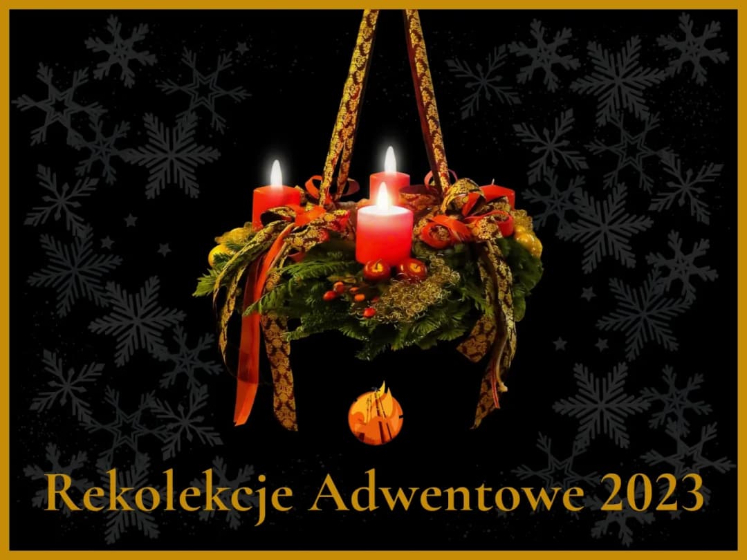 Rekolekcje adwentowe: poznaj istotę duchowego przygotowania do świąt